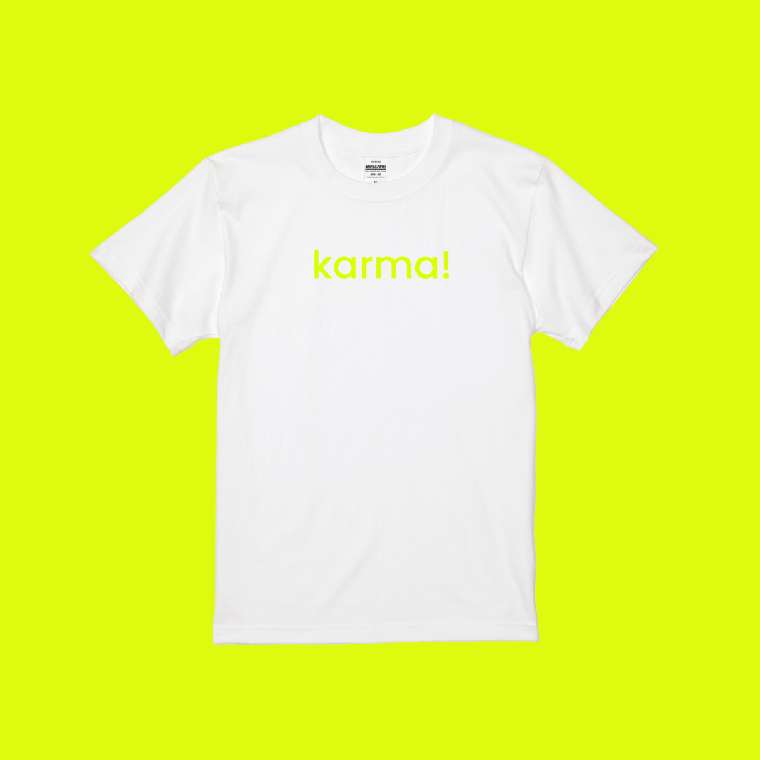 【受注商品】Karma! Tシャツ